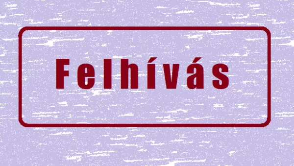 Felhívás kitüntetések adományozásával kapcsolatos javaslattételre