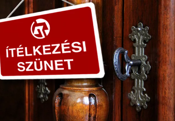 Közlemény: Ítélkezési szünet a bíróságon