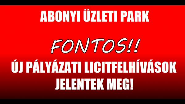 NYÍLT LICITELJÁRÁS: Eladó ingatlanok az Abonyi Üzleti Parkban!