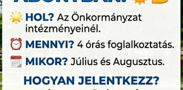 Figyelem! Diákmunka lehetőség idén is Abonyban az önkormányzat intézményeinél