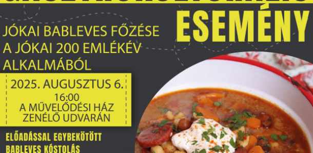 Igazi finomságot főznek Abonyban a Jókai Emlékév alkalmából
