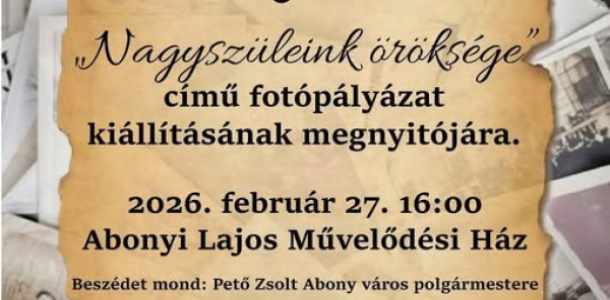 Nagyszüleink öröksége